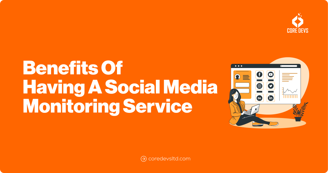 The Benefits of Having a Social Media Monitoring Service
